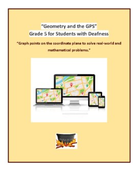 Preview of ASL, Grade 5 CCS- Geometry and the GPS for Students with Deafness