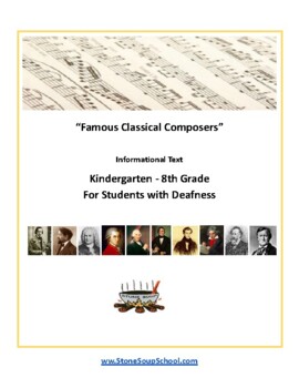 Preview of ASL, Grades K - 8, Famous Classical Composers for Students w/ Deafness or H H