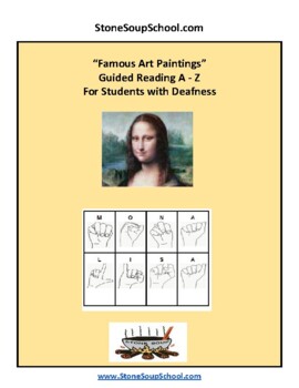 Preview of ASL, Guided Reading Levels A-Z: Famous Art Paintings for Students with Deafness