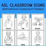 ASL Hand Motivational Classroom Signs Posters: ASL Sign Le