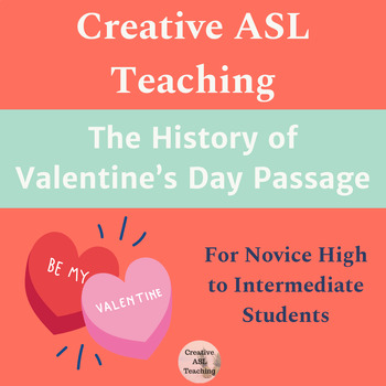 Preview of ASL History of Valentine's Day Passage and Activities