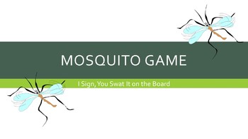 Preview of ASL I Mosquito Game Power Point