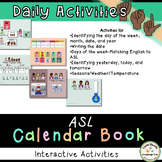 ASL Interactive Calendar Book