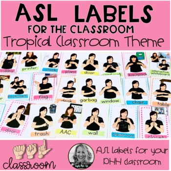 Preview of ASL Labels | Tropical Classroom Theme