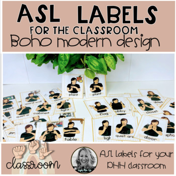 Preview of ASL Labels for the Classroom Boho Modern Decor