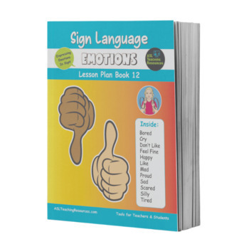 Preview of ASL Lesson Plan Book 12 Emotions, SEL