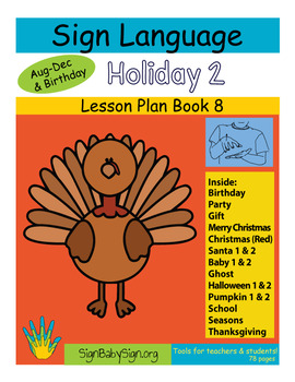 Preview of ASL Lesson Plan Book Holiday 2,  (Sign Language)