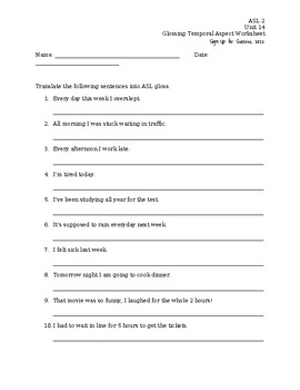 Preview of ASL Level 2- Unit 14 Temporal Aspect Glossing Worksheet