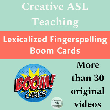 Preview of ASL Lexicalized Fingerspelling Boom Cards