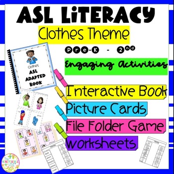 Preview of ASL Literacy Clothes Theme Book, Cards, Game and Worksheets