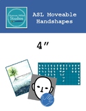 ASL Moveable Handshapes - 4”