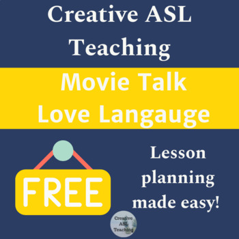 Preview of ASL Movie Talk Love Language - ASL, ESL, Deaf/HH