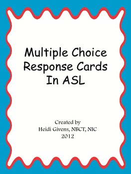 Preview of ASL Multiple Choice Response Cards