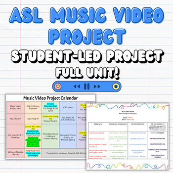 Preview of ASL Music Video Project - FULL UNIT & STUDENT-LED PROJECT!