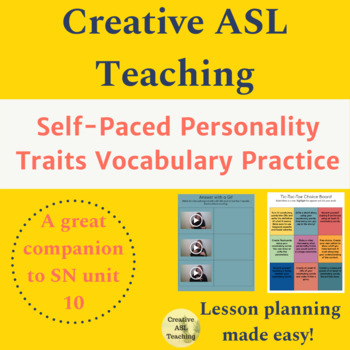 Preview of ASL Personality Traits Self-Paced Vocabulary Practice