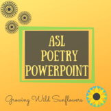 ASL Poetry Powerpoint