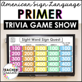 ASL Primer Sight Words Digital Game - Digital Resource