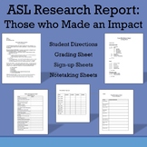 ASL Research Report: Those Who Made an Impact