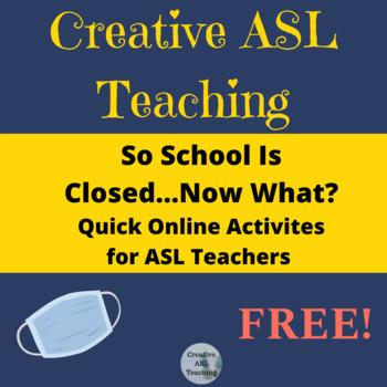Preview of ASL - School Closing Activities