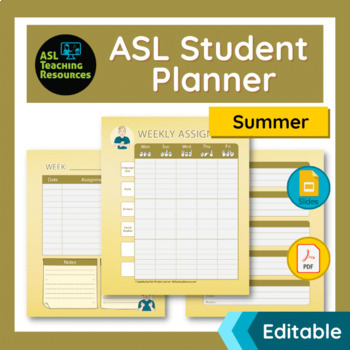 Preview of ASL Seasonal Student Planner - Summer (EDITABLE)
