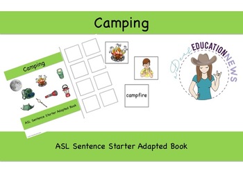 Preview of ASL Sentence Starter Adapted Book- Camping