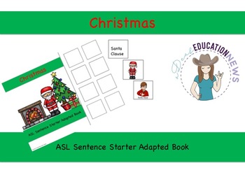 Preview of ASL Sentence Starter Adapted Book- Christmas