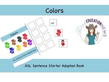 Preview of ASL Sentence Starter Adapted Book- Colors