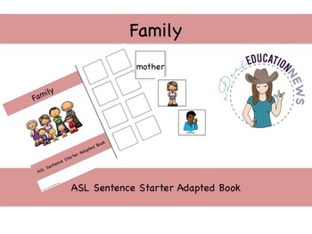 Preview of ASL Sentence Starter Adapted Book- Family