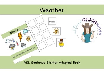 Preview of ASL Sentence Starter Adapted Book- Weather