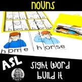 ASL Sight Word Centers Build it NOUNS