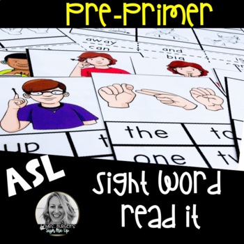 Preview of ASL Read Sight Words PREPRIMER