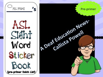 Preview of ASL Sight Word Pre-primer Sticker Book