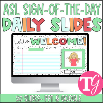 Preview of ASL Sign-of-the-Day Daily Agenda Slides for PowerPoint & Google