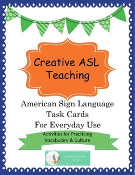 Preview of ASL Task Cards - Vocabulary, Culture - Editable