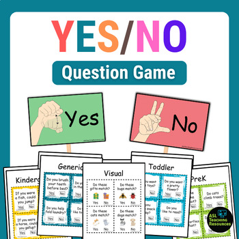 The Yes or No Question Game - Sample - ASL Teaching Resources