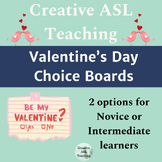 ASL Valentine's Day Choice Boards