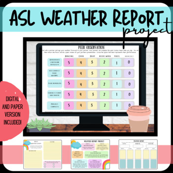 Preview of ASL Weather Report Project