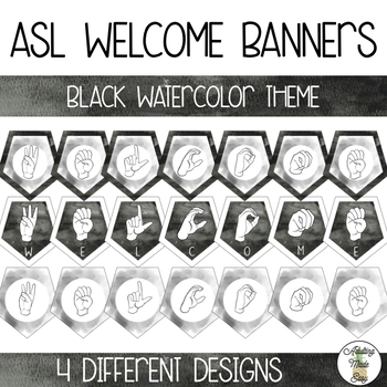 Preview of ASL Welcome Banners - Black Watercolor Theme