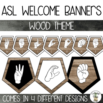Preview of ASL Welcome Banners - Wood Theme