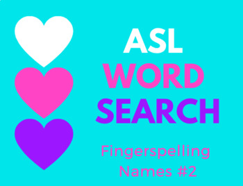 Preview of ASL Word Search - Fingerspelling Names #2