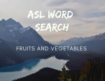 Preview of ASL Word Search - Fruits and Vegetables - Fingerspelling Practice