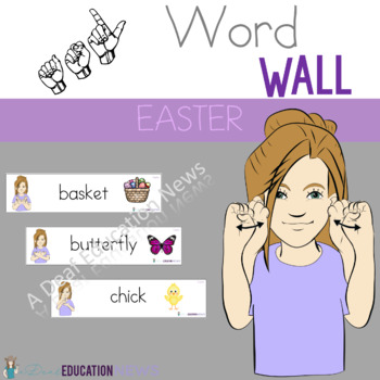 Preview of ASL Word Wall- Easter