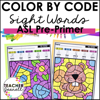 Preview of ASL Color by Code Pre-Primer Sight Words Worksheets