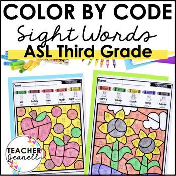 Preview of ASL Color by Code Third Grade Sight Words Worksheets