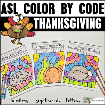 Preview of ASL Worksheets Thanksgiving Color by Code - Numbers, Letters, and Sight Words