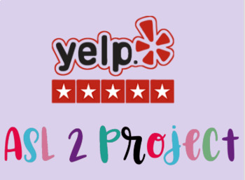 Preview of ASL Yelp Review Project