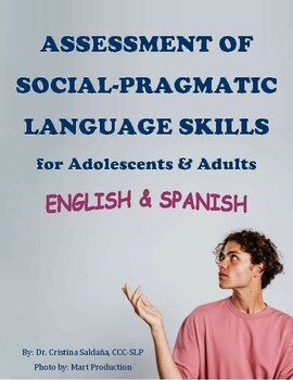 Preview of ASSESSMENT OF SOCIAL-PRAGMATIC LANGUAGE SKILLS- English & Spanish