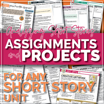 Preview of ASSIGNMENTS & PROJECTS for ANY Short Story Unit