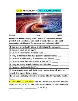 Preview of ASTRONOMY QUIZ: FACTS ABOUT QUASARS  W/ ANS. KEY, GRS.9-12, MG & COLLEGE