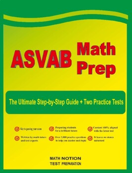 Preview of ASVAB Math Prep: The Ultimate Step-by-Step Guide + Two Practice Tests